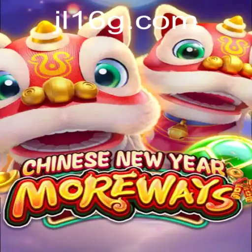 Unlock the Excitement of CHINESENEWYEARMOREWAYS